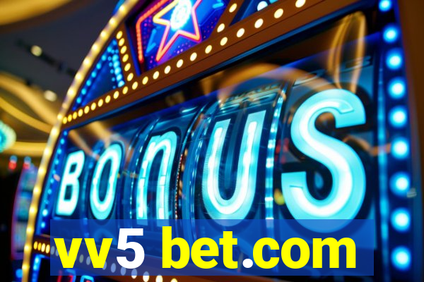 vv5 bet.com